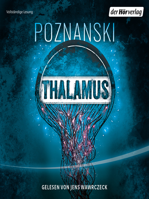 Title details for Thalamus by Ursula Poznanski - Available